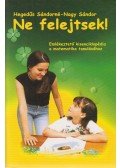 Hegedűs Sándor,Nagy Sándor - Ne felejtsek!