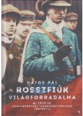 Hatos Pál - Rosszfiúk világforradalma