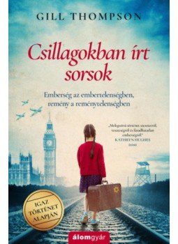 Gill Thompson - Csillagokban írt sorsok,  2021 antikvár könyv