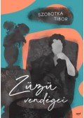Szobotka Tibor - Züzü vendégei
