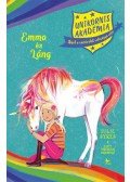 Lucy Truman, Julie Sykes - Emma és Láng - Unikornis Akadémia