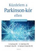 Dr. Ray Dorsey,Dr. Todd Sherer,Dr. Michael S. Okun,Dr. Bastiaan R. Bloem - Küzdelem a Parkinson-kór ellen