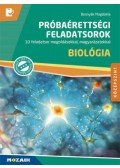 Bosnyák Magdolna - Biológia próbaérettségi feladatsorok - Középszint - 10 feladatsor megoldásokkal, magyarázatokkal (MS-3164U)