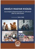 Veres Valér (szerk.) - Erdélyi magyar ifjúság - Szociológiai jellegzetességek és változások 2001 és 2016 között