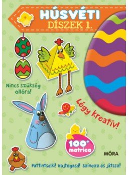  - Húsvéti díszek 1.  - Pattintsd ki! Hajtogasd! Színezz és játssz!, null 2021 antikvár könyv