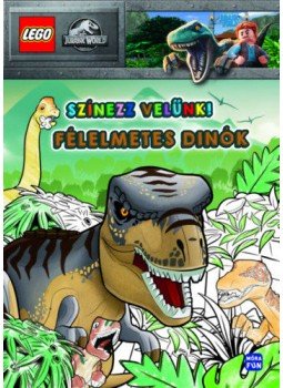  - LEGO Jurassic World - Színezz velünk - Félelmetes dinók, null 2021 antikvár könyv
