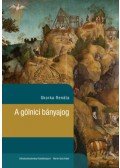 SKORKA RENÁTA - A gölnici bányajog