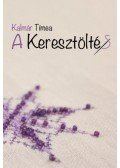 Kalmár Tímea - A keresztöltés