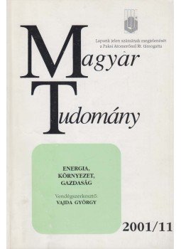 Csányi Vilmos - Magyar Tudomány 2001/11. Csányi Vilmos - Magyar Tudomány 2001/11., Budapest 2001 antikvár könyv
