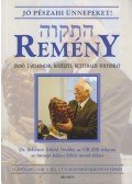 Benedek István Gábor (szerk.) - Remény 2013. Tavasz (16. évfolyam 1. szám)