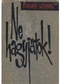 Darvas Szilárd - Ne hagyjatok!