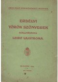 Csányi Károly,Csermelyi Sándor,Layer Károly - Erdélyi török szőnyegek kiállításának leíró lajstroma