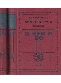 Lagerlöf, Zelma - Az antikrisztus csodái I-II., Budapest 0 antikvár könyv