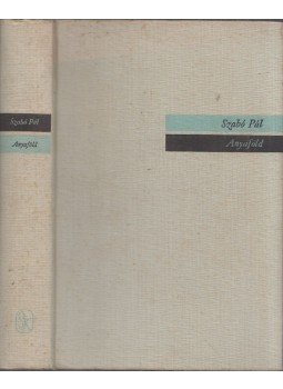 Szabó Pál - Anyaföld Szabó Pál - Anyaföld, Budapest 0 antikvár könyv