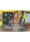 Gáspár Imre,Balogh Lajos,Tibayné Pártos Judit - Az első világvége évkönyv 2000