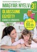 Földesné Keresztes Marianna Szilvia - Magyar nyelv 3. osztály - Olvassunk együtt! - Olvasás és szövegértés