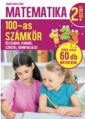 Huber Krisztina - Matematika 2. osztály - 100-as számkör - Összeadás, kivonás, szorzás, bennfoglalás