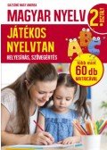 Gazsóné Nagy Andrea - Magyar nyelv 2. osztály - Játékos nyelvtan - Helyesírás, szövegértés