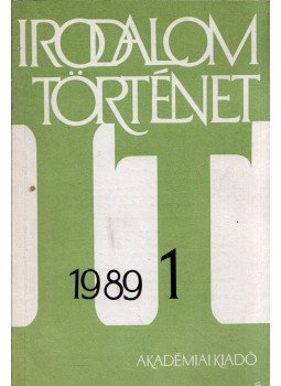 Nagy Péter, Tarnóc Márton - Irodalomtörténet 1989/1 Nagy Péter, Tarnóc Márton - Irodalomtörténet 1989/1, Budapest 1989 antikvár könyv