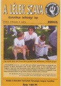 Exner Gabriella SSS - A Lélek Szava 2004/3.