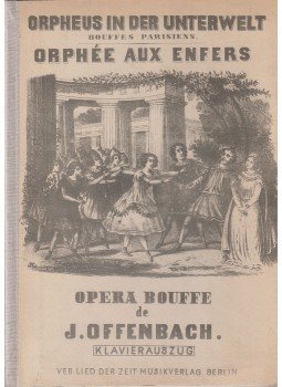Cremieux, Hector, Offenbach, Jacques - Orpheus in der Unterwelt (Orphée aux enfers), Berlin 1974 antikvár könyv
