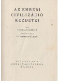 Tonelli Sándor - Az emberi civilizáció kezdetei