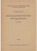 Pataki Ferenc - Szociálpszichológia - Szöveggyűjtemény I.