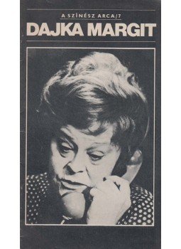 Gaál Katalin (szerk.) - Dajka Margit Gaál Katalin (szerk.) - Dajka Margit, Budapest 1979 antikvár könyv