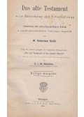 W. Robertson Smith - Das alte Testament seine Entstehung und Ueberlieferung