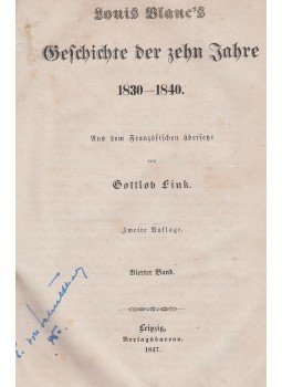 Gottlob, Fink, Louis Blanc - Louis Blanc's Geschichte der zehn Jahre 1830-1840 IV. Band, Leipzig 1847 antikvár könyv