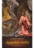 Szepes Mária - Angyalok éneke (Dedikált)