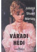 Váradi Hédi - Váradi Hédi
