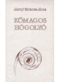 Adonyi Sztancs János - Kőmagos hógolyó