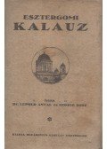 Dr. Lepold Antal,Homor Imre - Esztergomi kalauz