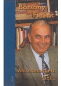 Bőzsöny Ferenc - Aki a harangért szól... (dedikált)