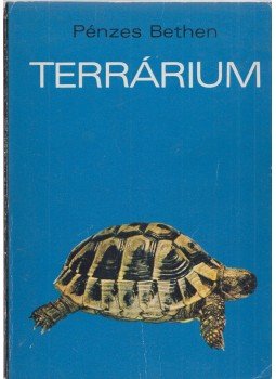 Pénzes Bethen - Terrárium (Dedikált) Pénzes Bethen - Terrárium (Dedikált), Budapest 1972 antikvár könyv