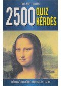 Szöllősi Péter,Szabó Flóra,Damásdi Ildikó - 2500 quiz kérdés