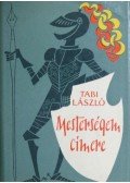Tabi László - Mesterségem címere