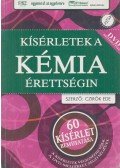 Czirók Ede - Kísérletek a kémia érettségin