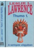Leslie L. Lawrence - Thumo I-II. (dedikált)
