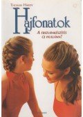 Thomas Hardy - Hajfonatok
