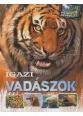 Bagoly Ilona - Igazi vadászok