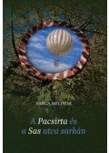 Varga Melinda - A Pacsirta és a Sas utca sarkán