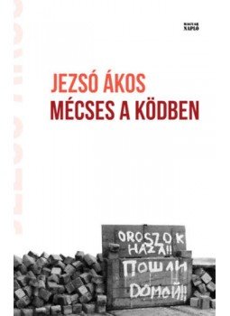 Jezsó Ákos - Mécses a ködben Jezsó Ákos - Mécses a ködben, Budapest 2021 antikvár könyv