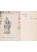 Rotterdami Erasmus - Nyájas beszélgetések (Trencsényi-Waldapfel Imre által dedikált)