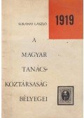 Surányi László - A Magyar Tanácsköztársaság bélyegei