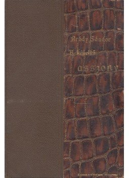 Bródy Sándor - A kétlelkü asszony Bródy Sándor - A kétlelkü asszony, Budapest 1893 antikvár könyv