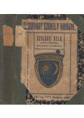 Szilágyi Béla,Berzsenyi Dániel,Martinovich Sándor - Elhervadt székely virágok. / Székely könnyek / Szilágyi Béla Irredenta dalai. / Berzsenyi Dániel költeményei. / Székely Gyöngyök / Egyház és Kultura