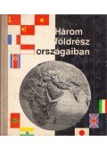 Kulcsár Ödön - Három földrész országaiban