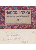 Nádor József - Nádor Jóska második nótáskönyve (dedikált)